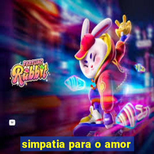 simpatia para o amor